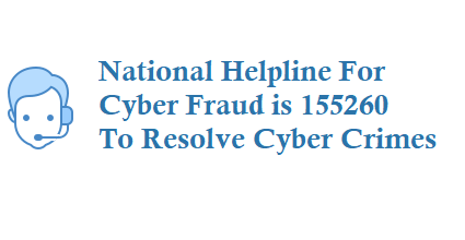 National Helpline For Cyber Fraud 155260